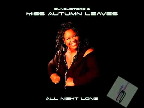 Sunbuterz & Miss Autumn Leaves "All Night Long" radio edit