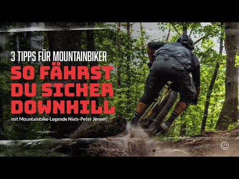🏔🚵 3 Tipps, wie du sicher mit deinem Mountainbike Downhill fährst 👉 mit Niels-Peter Jensen  🚵🏔