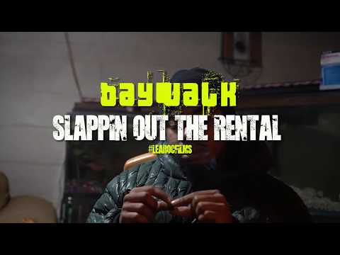 BayWalk - Slappin Out The Rental ***OFFICIAL MUSIC VIDEO***