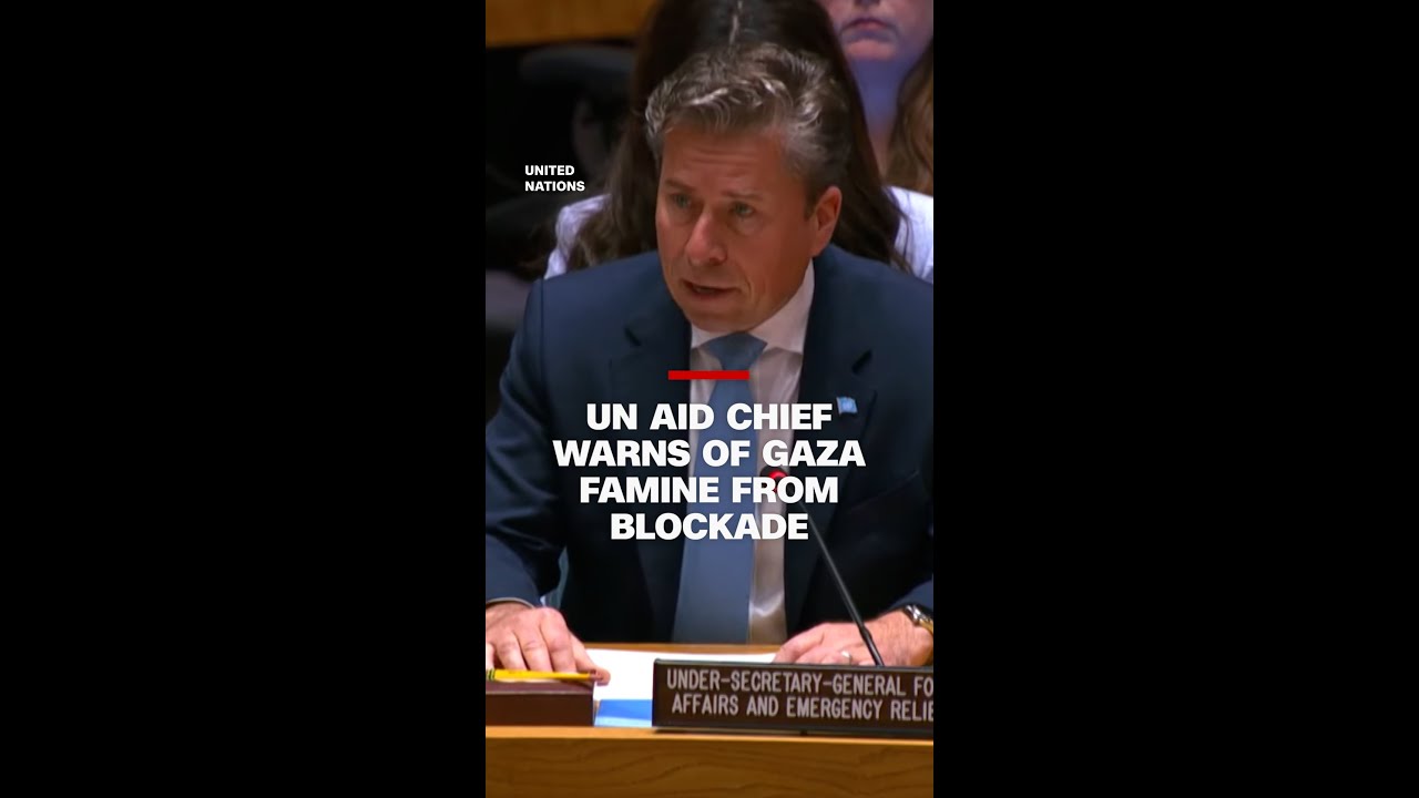 UN aid chief warns of Gaza famine from blockade