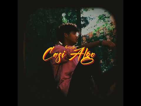 Samde - Casi Algo (visualizer)