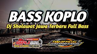 Download lagu BASS KOPLO|| DJ SHOLAWAT PADANG BULAN TERBARU FULL BASS BLIYUT mp3 Download lagu BASS KOPLO|| DJ SHOLAWAT PADANG BULAN TERBARU FULL BASS BLIYUT mp3