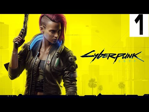 CYBERPUNK 2077 Walkthrough - Part 1 [4K PC] [No Commentary]
