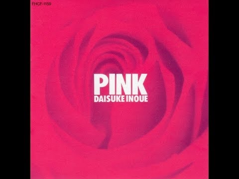 Tadao (Daisuke) Inoue - Pink [1991]