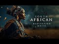 Ambient South African Meditation Music Deep Relaxing African Background Music Zulu Xhosa