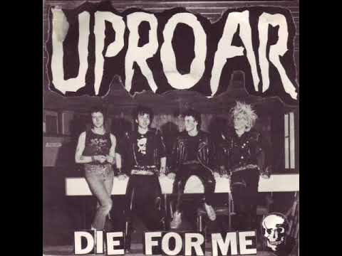Uproar - Die For Me(full ep 1983)