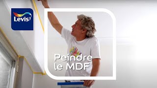 Comment peindre le MDF ? | Levis