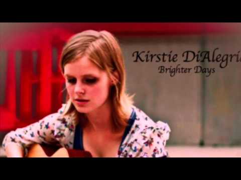 Brighter Days - Kirstie DiAlegria