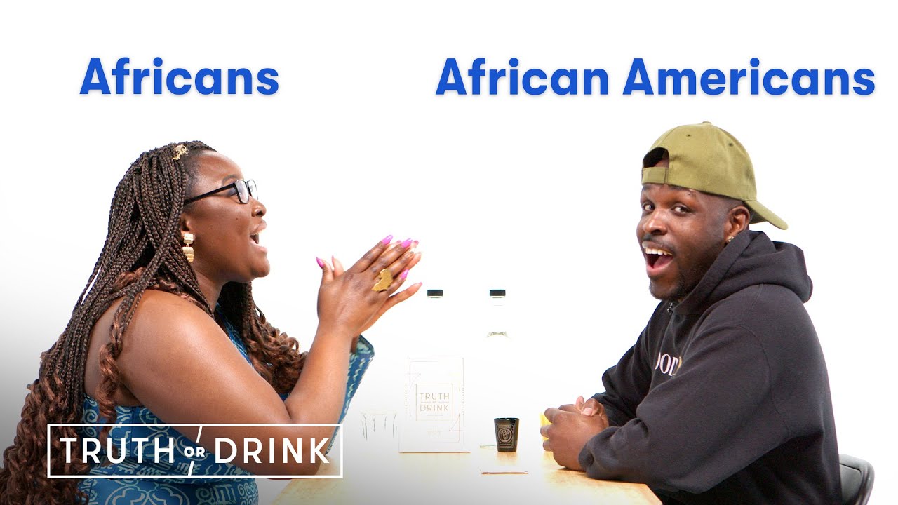 Do You Use the N-word? Africans & African Americans | Truth or Drink | Cut