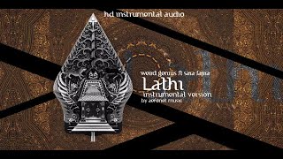 Download lagu Weird Genius ft. Sara Fajira - Lathi (Instrumental by Aeronet Music) mp3
