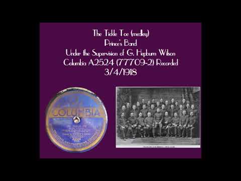 The Tickle Toe - Prince's Band - recorded 3/4/1918