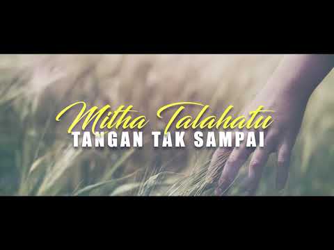 Lagu Ambon - Mitha Talahatu - Tangan Tak Sampai - (Cover) -  Rinto Harahap