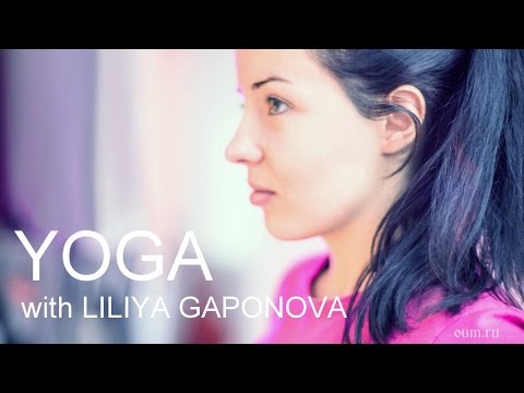 Yoga for beginners. Gaponova Liliya
