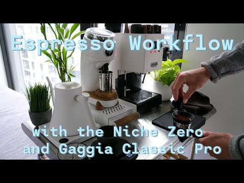 Espresso Workflow with the Niche Zero and Gaggia Classic Pro
