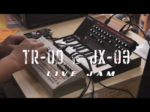 Roland  TR-09 vs JX-03 - boutique "LIVE JAM"