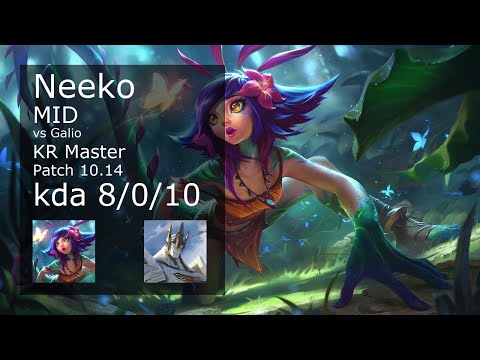 Neeko Mid vs Galio - KR Master 8/0/10 Patch 10.14 Gameplay // [롤] 니코 vs 갈리오 미드
