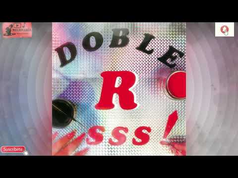 AWE NOCHI TIN ORKAN - DOBLE R (AUDIOHQ)