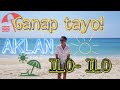 Ganap tayo from Aklan to IloIlo #Summer