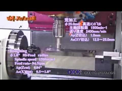 OKK VM-X5/250B 5 Axis Machining Center for Compact Blade Machining