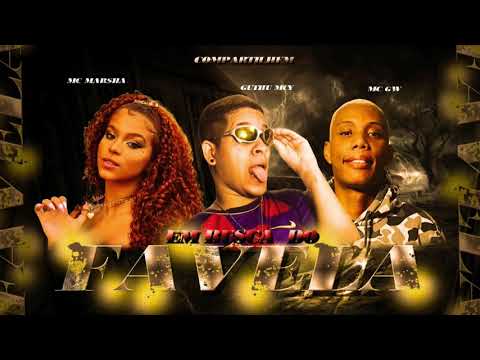 GUTHU MCY FEAT MC MARCHA MC GW - EMBUSCA DO FAVELA (G7 NÁ produção)