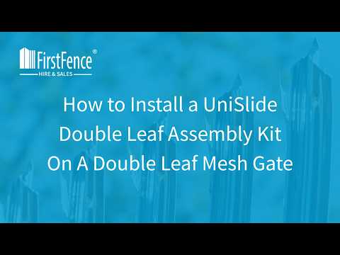 How to Install a UniSlide Double Leaf Assembly Kit On A Double Leaf Mesh Gate