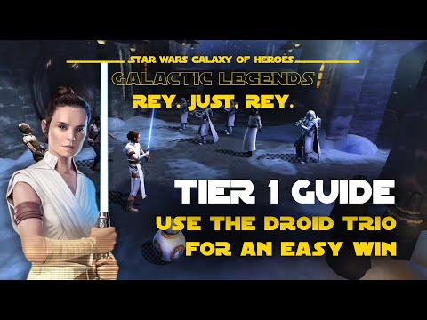 Tier 1 - Rey Galactic Legend Event | SWGOH