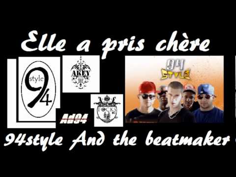 94style - Elle a pris chere (Akey, Ad94, Focks) [2010]