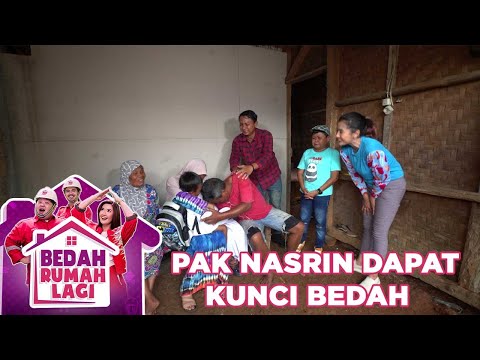 Pak Nasrin Dan Keluarga Terharu Ketika Mendapat Kunci Bedah - Bedah Rumah Lagi