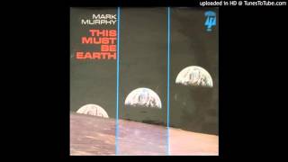 Mark Murphy - Dock Of The Bay