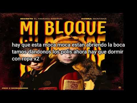 Secreto El Famoso Biberon ❌Dowba Montana - Mi bloque (LETRA/LIRIC)
