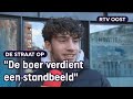 Wie verdient er een standbeeld? | RTV Oost