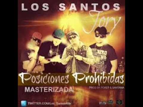 Los Santos ft Jory - Posiciones Prohibidas