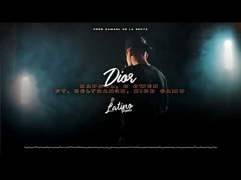 Kapsul - Dior (ft. G Owen, Beltran3k, Kidd Samu) (Official Audio)