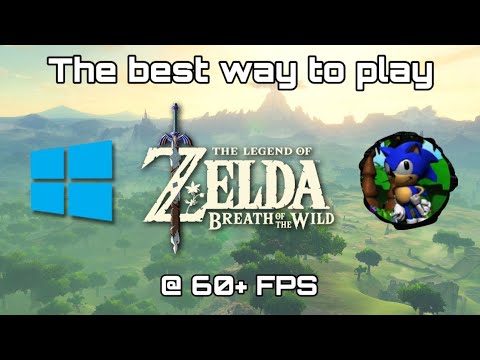 How to play Breath of The Wild on PC in 2025 (60+ FPS)