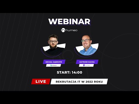 Webinar Humeo: Rekrutacja IT w 2022 roku - stawki, trendy, strategie