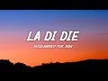 Nessa Barrett - la di die (Lyrics) feat. jxdn