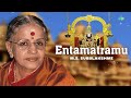 Entamatramu M S Subbulakshmi Radha Viswanathan Sri Annamacharya Carnatic Music