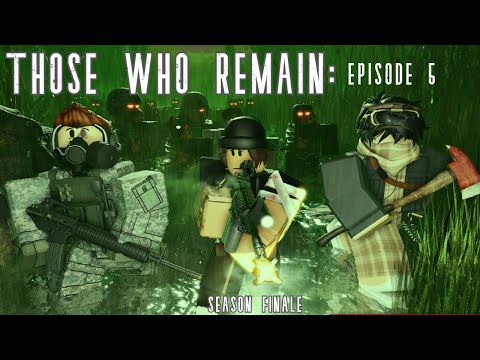 Undead Reckoning (Those Who Remain Episode5) [SEASON FINALE]