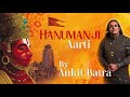 Aarti Hanuman Ji Ki By Ankit Batra Hanuman Ji Ki Aarti 2020