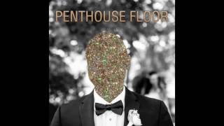 Penthouse Floor (John Legend Instrumental Remix)