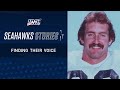 Finding Their Voice Seahawks Stories