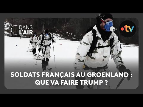Soldats français au Groenland : que va faire Trump ?