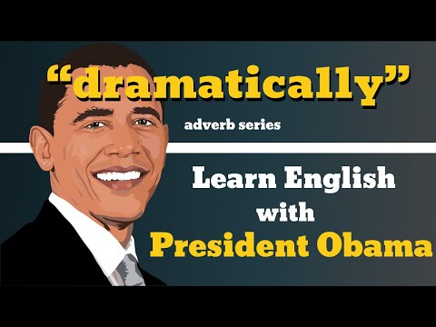 Dramatically Usage, Pronounce, Meaning, Definition, Sentence Examples - Adverb Series