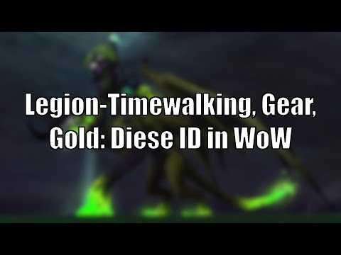 Legion-Timewalking, 226er-Gear, Gold und mehr: Diese ID in WoW [World of Warcraft: Shadowlands]