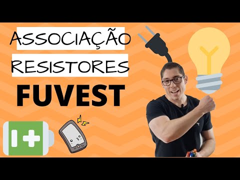 EXERCÍCIO - ASSOCIAÇÃO DE RESISTORES MISTA - FUVEST