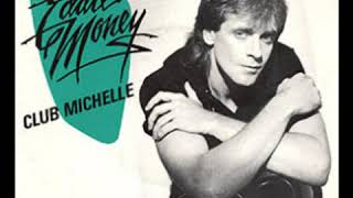 Eddie Money -  Club Michelle (12&#39;&#39; Mix)