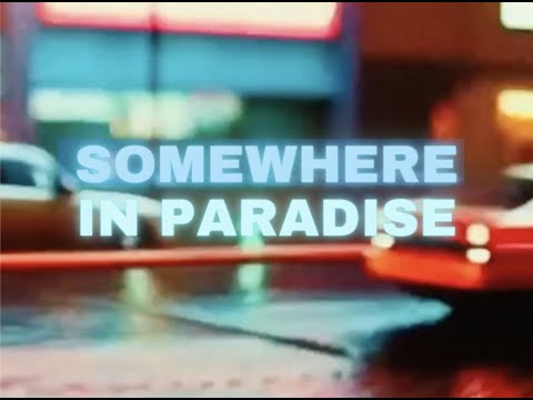 Satin Jackets feat Tailor - Somewhere In Paradise (Official Video)