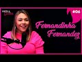 FERNANDINHA FERNANDEZ Prosa Guiada 06