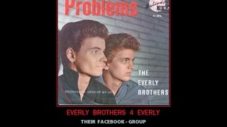 Everly BrotherS ~  3 PROBLEMS ~demo/ outtake /original recording