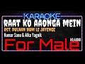 Karaoke Raat Ko Aaoonga Mein For Male HQ Audio Kumar Shnkar Alka Yagnik